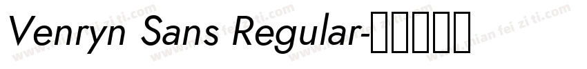 Venryn Sans Regular字体转换